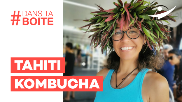 Témoignage Tahiti Kombucha